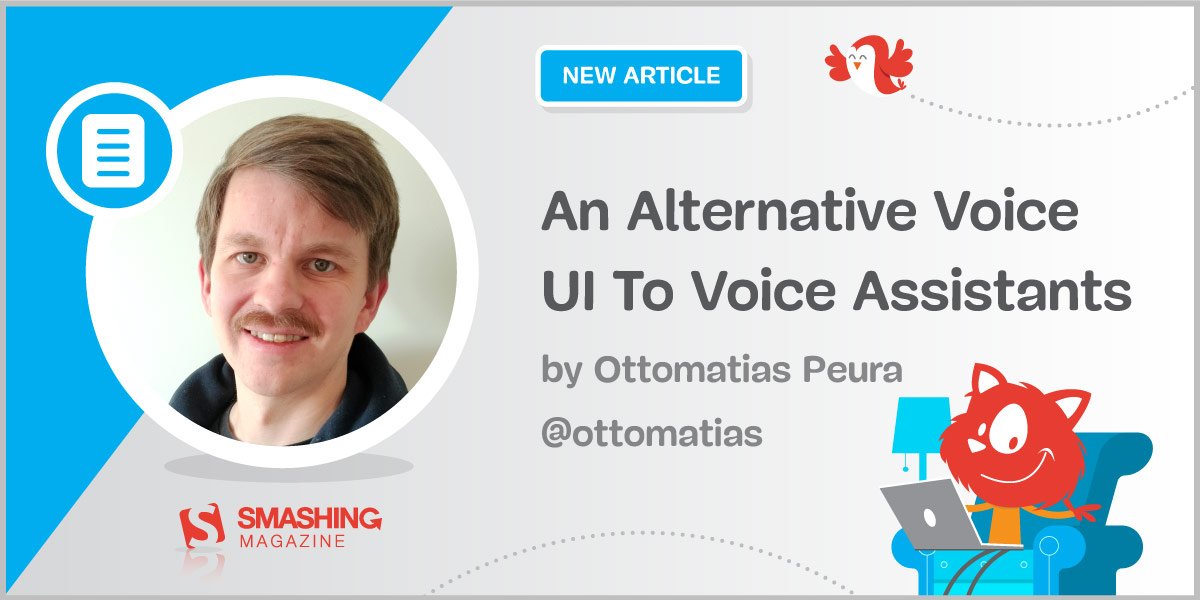 An Alternative Voice UI To Voice Assistants — Smashing Magazine