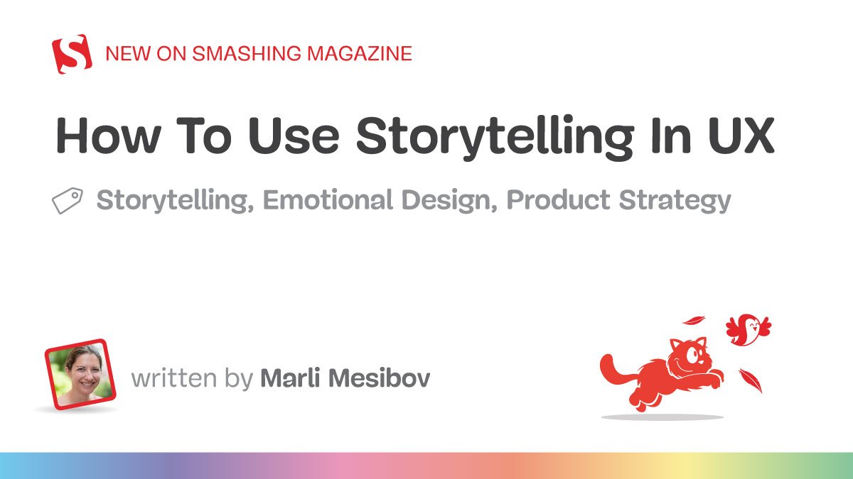 How To Use Storytelling In UX — Smashing Magazine